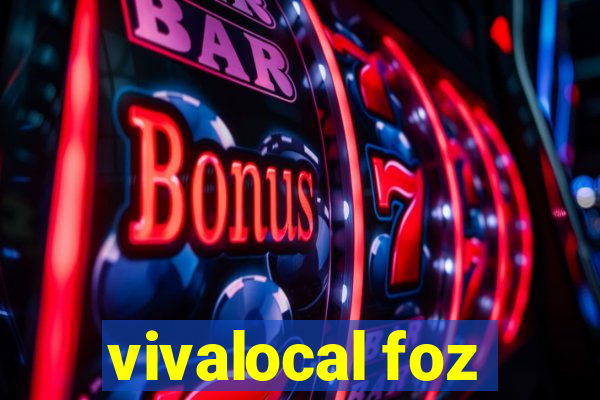 vivalocal foz